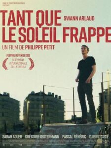 Tant que le soleil frappe - Philippe Petit images (1)